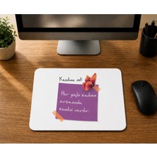 Mor Mürekkep Kendime Not Her Güçlü Kadının Arkasında Kendisi Vardır Kelebekli Mor - Baskılı Mouse Pad