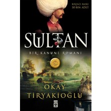 Timaş Yayınları Sultan: Bir Kanuni Romanı