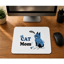 Mor Mürekkep Cat Mom - Baskılı Mouse Pad