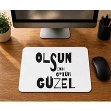 Mor Mürekkep Olsun Senin G*tün Güzel - Baskılı Mouse Pad