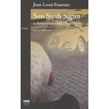 Yapı Kredi Yayınları Son Siyah Saçım