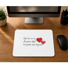 Mor Mürekkep Öyle Biri Var Ki - Baskılı Mouse Pad
