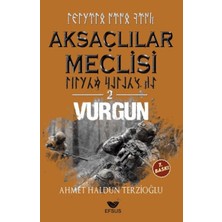 Efsus Yayınları Aksaçlılar Meclisi 2 - Vurgun