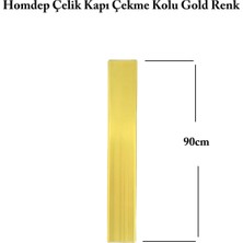 St. Morritz Çelik Kapı Çekme Kolu Tutma Kolu Dış Kapı Kolu 90CM Gold Renk