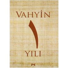 Vahyin 1. Yılı