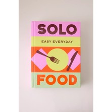 Anthropologie Solo Food 180 Tarifli Tek Kişilik Yemek Kitabı