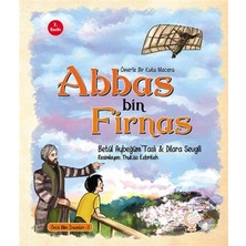 Lisinya Ömer'le Bir Kutu Macera: Abbas Bin Firnas