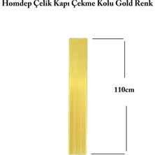 St. Morritz Çelik Kapı Çekme Kolu Tutma Kolu Dış Kapı Kolu 110CM Gold Renk