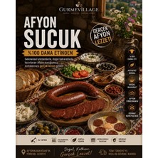 Gurme Village Hakiki Afyon Sucuğu %100 Dana Eti Geleneksel Sucuk El Yapımı Afyon Sucuğu Katkısız Doğal Kurutma (1 Kg)