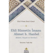 Ehli Sünnetin Imamı Ahmet B. Hanbel