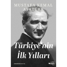 Türkiye'nin Ilk Yılları