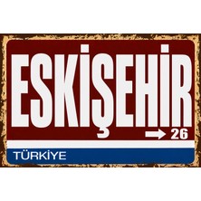 Lucena Eskişehir 26 Metal Duvar Tabelası Retro Vintage Dekoratif Şehir Plakası