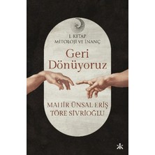 Geri Dönüyoruz