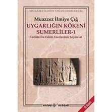 Uygarlığın Kökeni Sümerliler-1