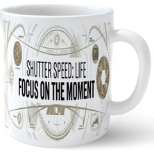 Morphena3D “shutter Speed: Life Focus On The Moment” Baskılı Kupa – Fotoğrafçı Temalı Seramik Kupa