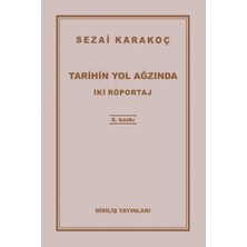 Tarihin Yol Ağzında