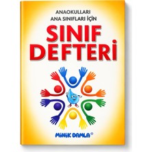 Minik Damla Anaokulları ve Ana Sınıfları Için Sınıf Defteri – Okul Öncesi Öğretmen Sınıf Kayıt ve Takip Defteri