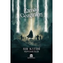 TeknoKapsül Zaman Gezginleri Sır Katibi