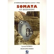 TeknoKapsül Somata Ay Korucuları 1.kitap