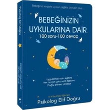 Bebeğinizin Uykularına Dair 100 Soru - 100 Cevap