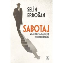 TeknoKapsül Sabotaj Anadolu’da Hazin Bir Komplo Öyküsü