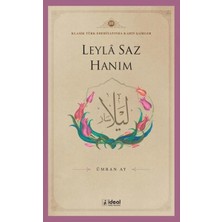Leyle Saz Hanım