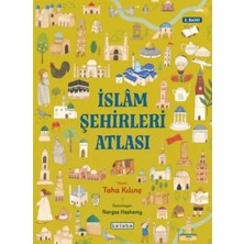 Ketebe Çocuk Islâm Şehirleri Atlası