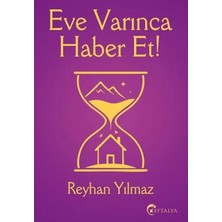 Eftalya Kitap Eve Varınca Haber Et