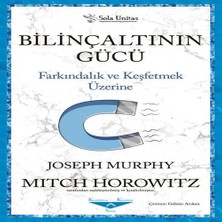 Sola Unitas Bilinçaltının Gücü