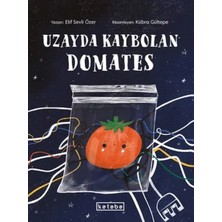 Ketebe Çocuk Uzayda Kaybolan Domates