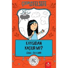Kidz Redhouse Kaygıdan Kaçılır Mı? - Çuklar Için Felsefe