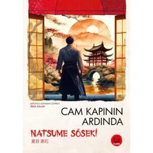Tokyo Manga Cam Kapının Ardında  Natsume Soseki - Jn Klasikleri