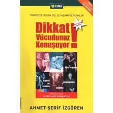 Elma Yayınevi Dikkat Vücudunuz Konuşuyor