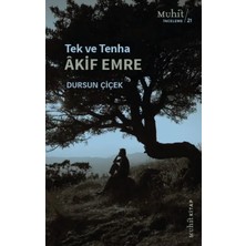 Muhit Kitap Tek ve Tenha Akif Emre