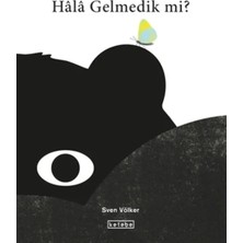 Ketebe Çocuk Hala Gelmedik Mi?