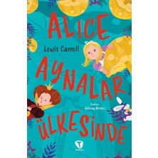 Turkuvaz Çocuk Alice Aynalar Ülkesinde