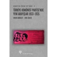 Yordam Kitap Türkiye Komünist Partisi’nde Yeni Arayışlar 1933–1935