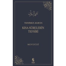 Tefhimu’l-Kur’an - Kısa Sürelerin Tefsiri