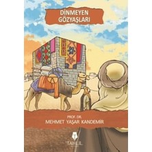 Dinmeyen Gözyaşları