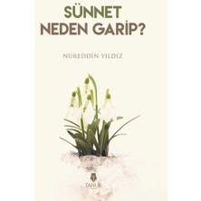 Sünnet Neden Garip?