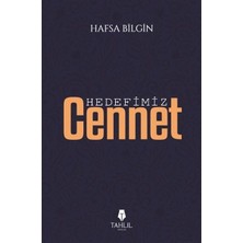 Hedefimiz Cennet