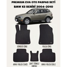 Feyza Oto Bmw X3 Serisi 2004 - 2010 Arası Araca Özel Premium Eva Paspas Takımı 2 Yıl Garantili Araca Birebir Uyumlu Kalıplar