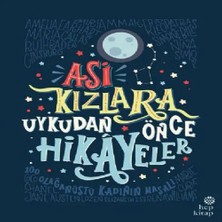 Hep Kitap Asi Kızlara Uykudan Önce Hikayeler (Ciltli)