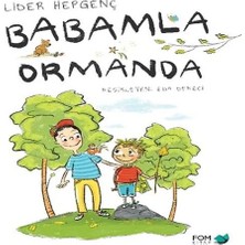 Fom Kitap Babamla Ormanda