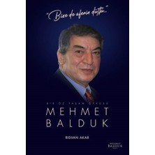Bır Öz Yaşam Öyküsü: Mehmet Balduk Rıdvan Akar Doğan Kitap