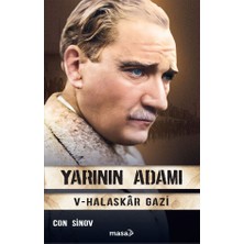Yarının Adamı 5 Halaskâr Gazi Con Sinov Masa Kitap