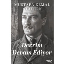 Devrim Devam Ediyor Mustafa Kemal Atatürk Can Yayınları
