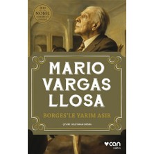 Borges’le Yarım Asır Mario Vargas Llosa Can Yayınları