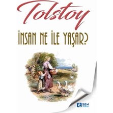 Sen Yayınları Insan Ne Ile Yaşar ?