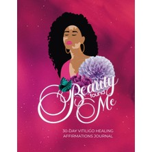 TeknoKapsül Independently Published Vitiligo Book Affirmation Journal For Black Women - Beauty Found Me - A Positive Journal For Women For Healing, Self-Esteem, Self-Care Journey For Vitiligo Diagnosis